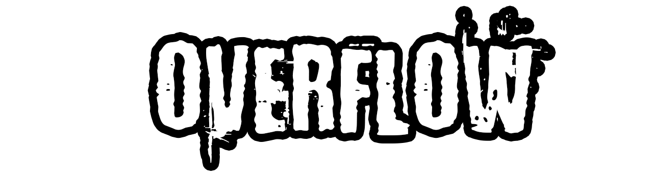 OVERFLOW