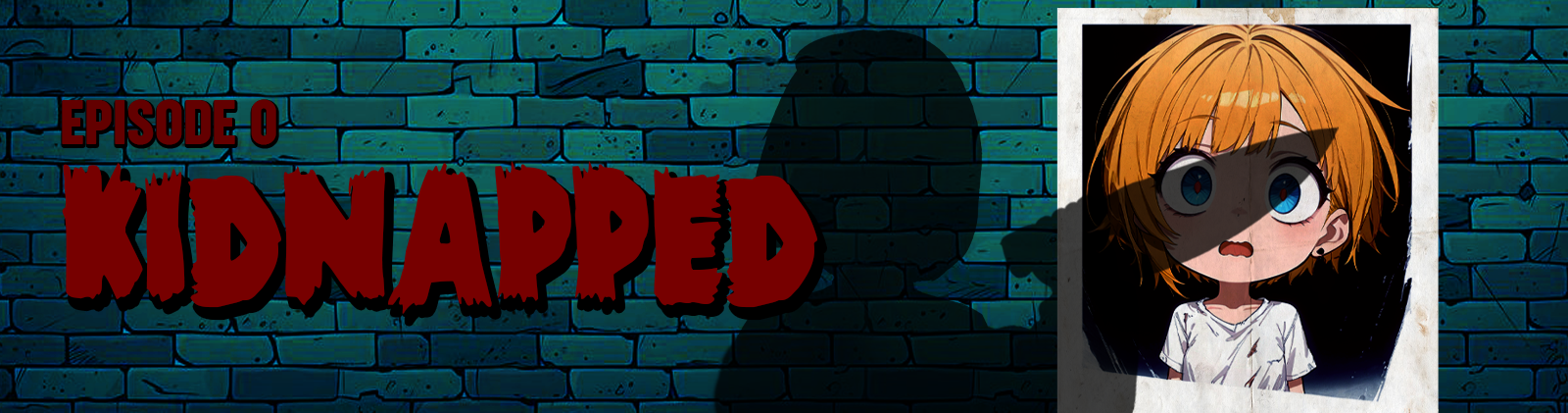 KIDNAPPED: Episode 0