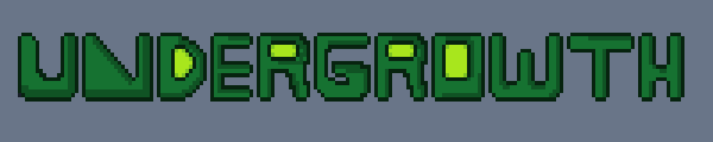 Undergrowth