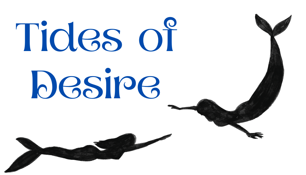 Tides of Desire