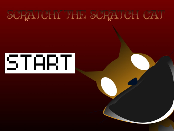 SCRATCHY THE SCRATCH CAT (FIXED)