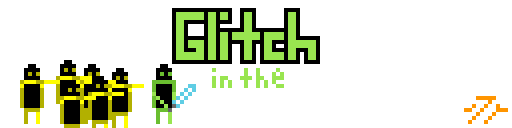 Glitch in the System
