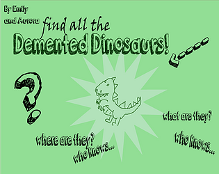 Find the Demented Dinosaurs