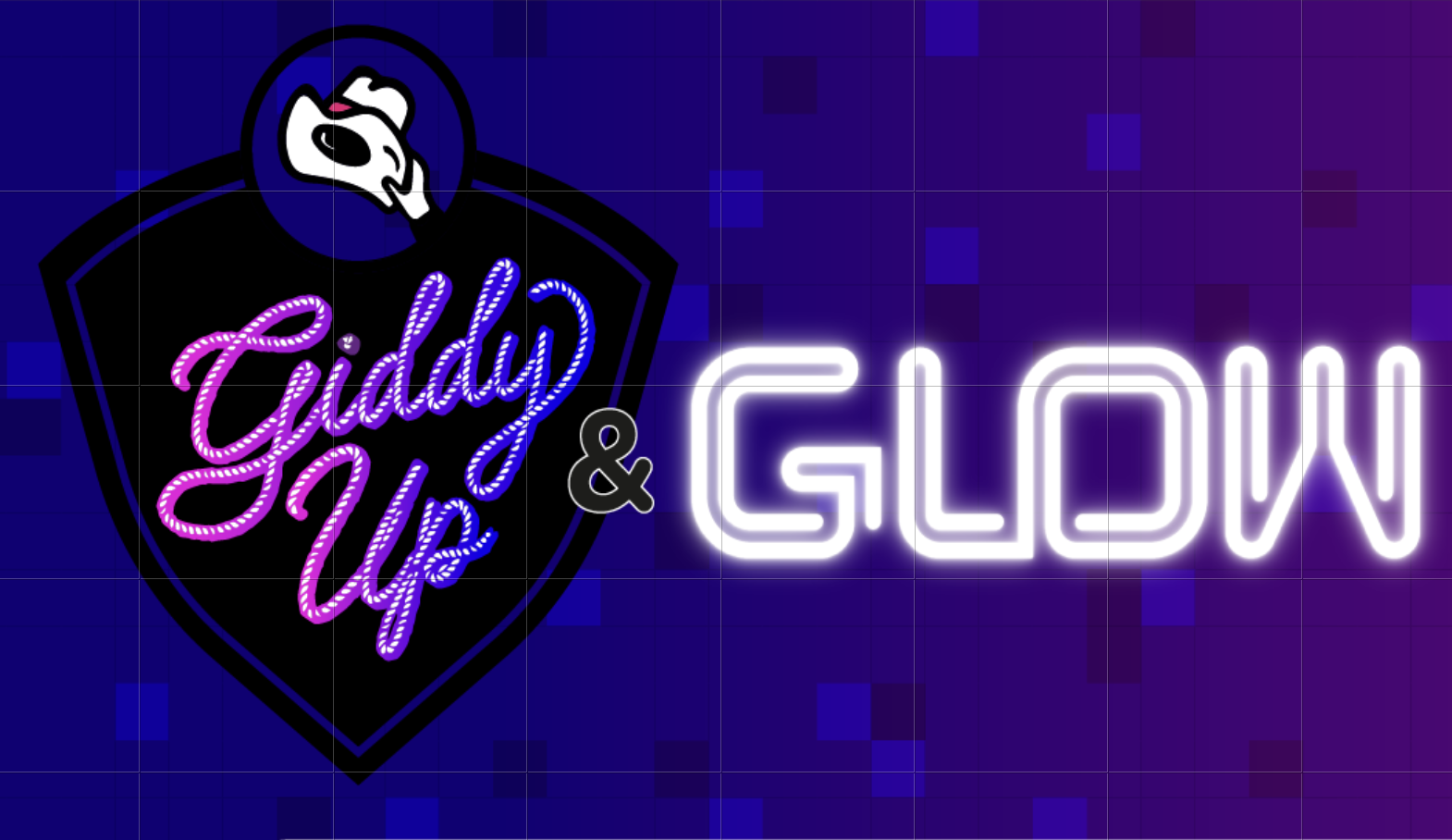Giddy Up and Glow