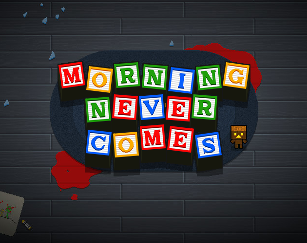 Cover image for Morning Never Comes