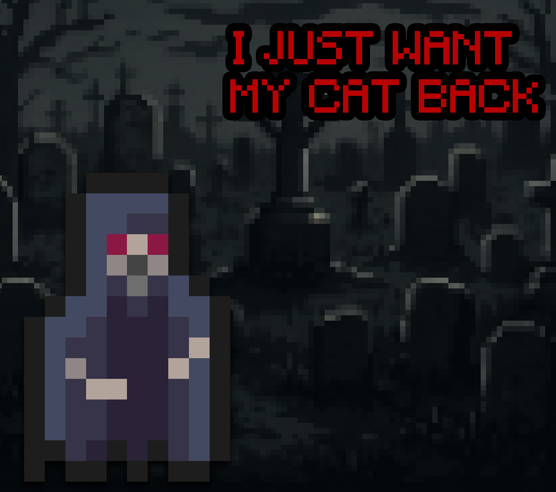 I Just Want My Cat Back