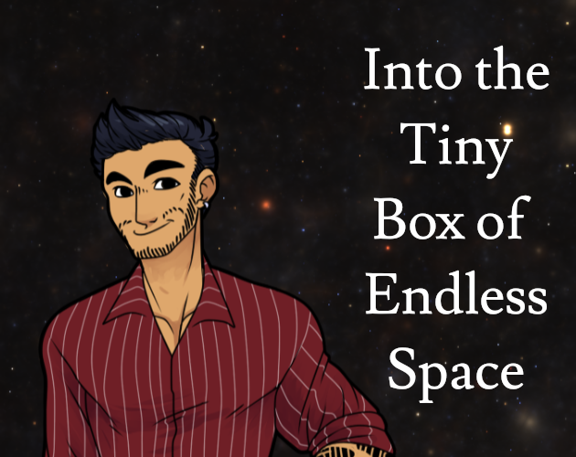 Cover image for Into the Tiny Box of Endless Space