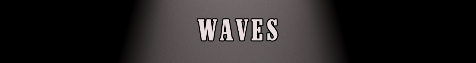 Waves