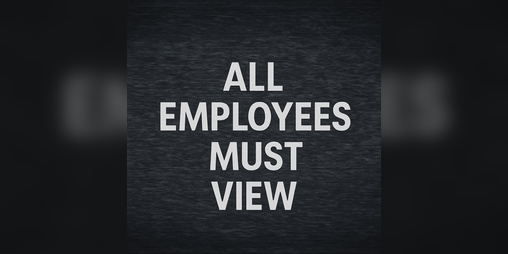 Cover image for All Employees Must View