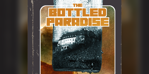 Cover image for The Bottled Paradise