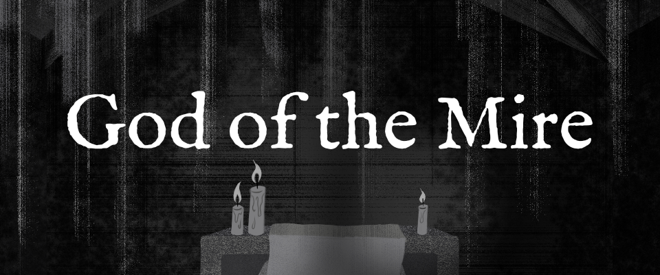 God of the Mire