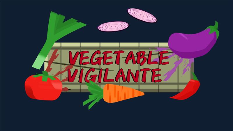 Vegetable Vigilante