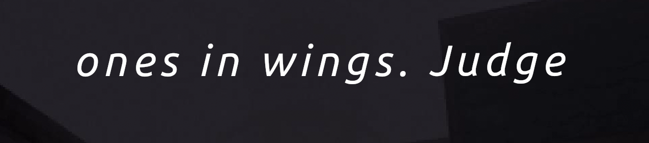 Ones in wings. Judge.
