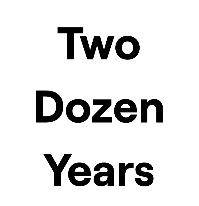 Cover image for Two Dozen Years