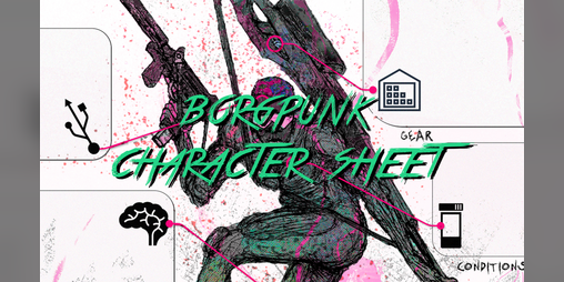 Cover image for BORGPUNK - a CY_BORG CHARACTER HACK