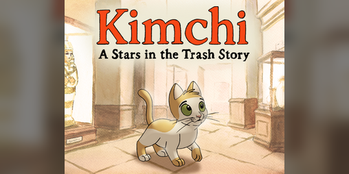 Cover image for Kimchi: A Stars in the Trash Story