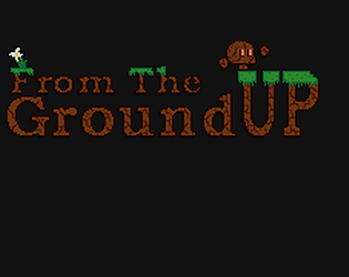 From the Ground Up