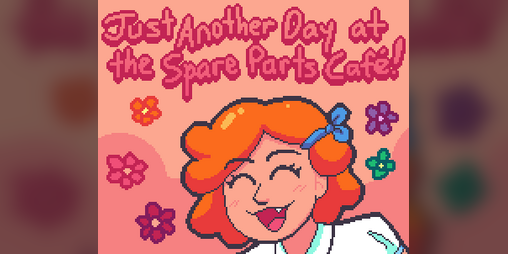 Cover image for Just Another Day at the Spare Parts Cafe!
