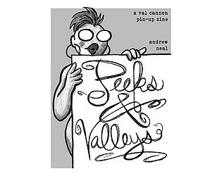 Peeks & Valleys: A Val Cannon Pin-up zine!