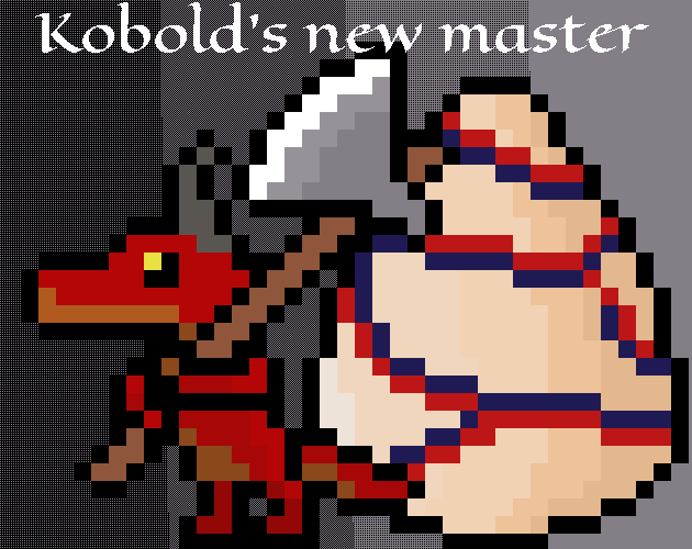 Kobold's new master