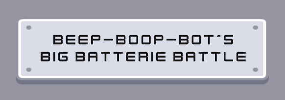 Beep-Boop-Bot´s big battery battle