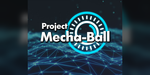 Cover image for Project Mecha-Ball