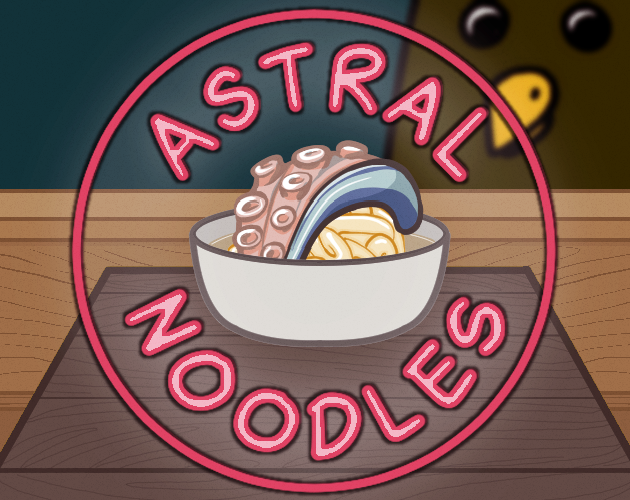 Cover image for Astral Noodles