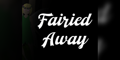 Cover image for Fairied Away