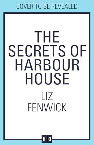 The Secrets of Harbour House – Liz Fenwick by Ebook Shelf