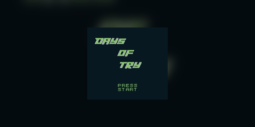 Cover image for Days of Try