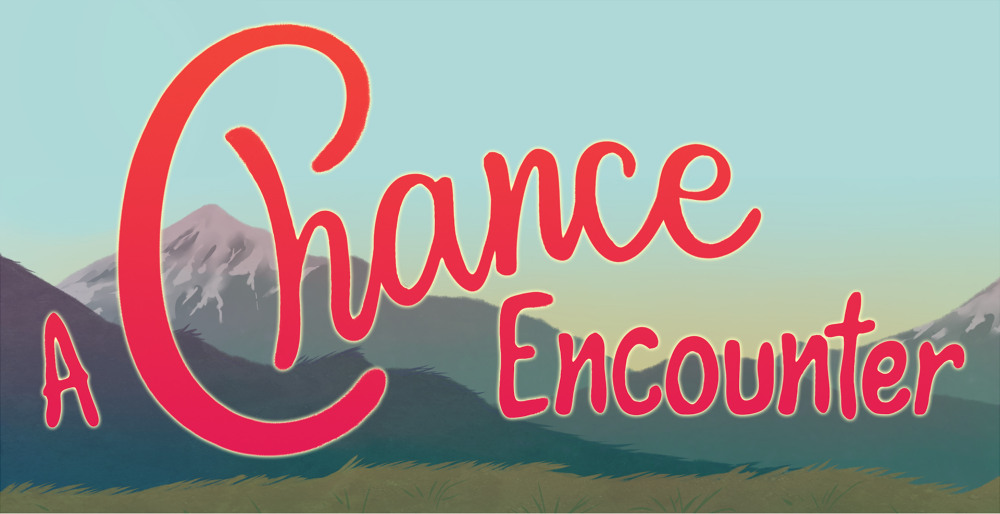 A Chance Encounter