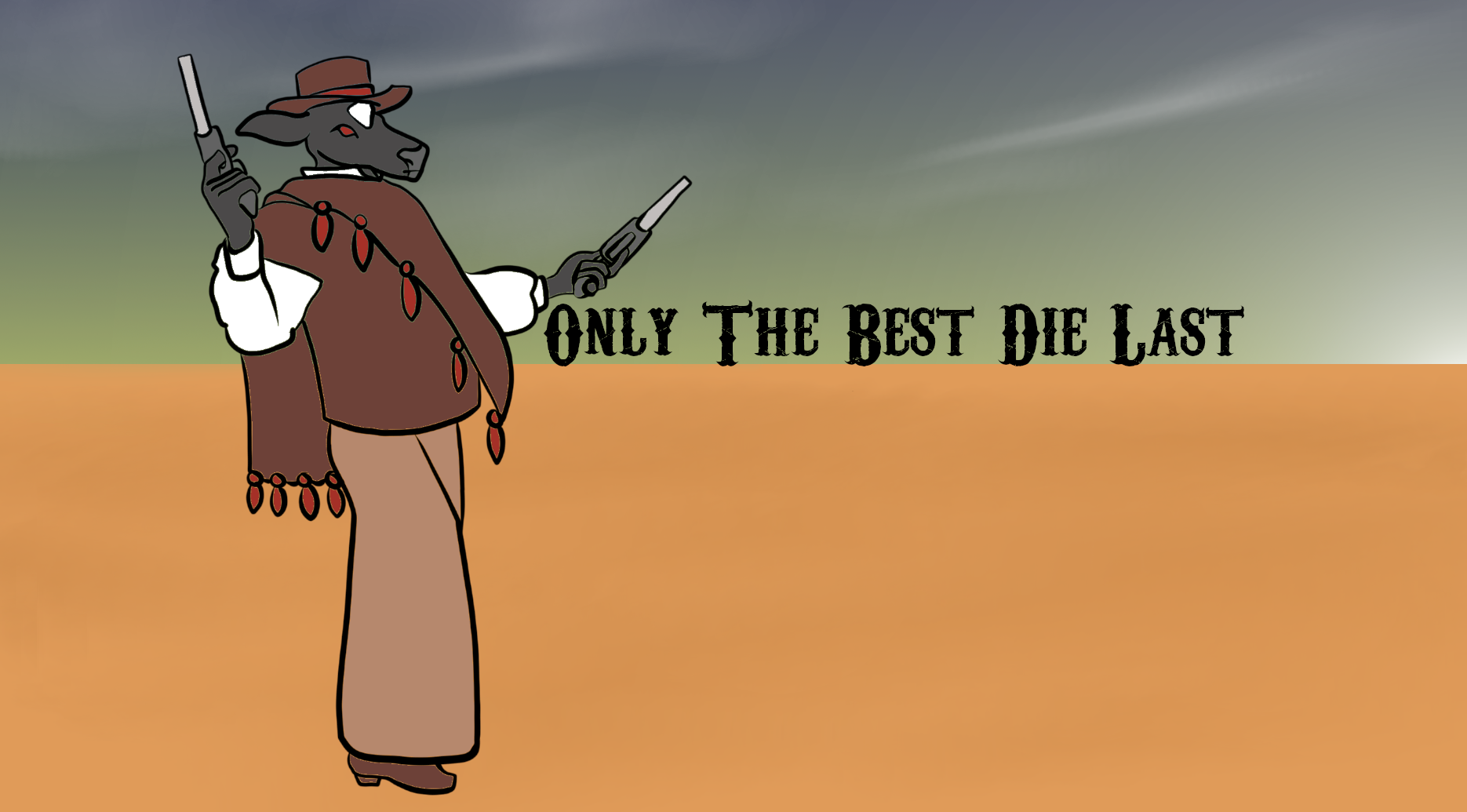 Cover image for Only The Best Die Last