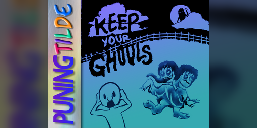 Cover image for Keep your Ghouls