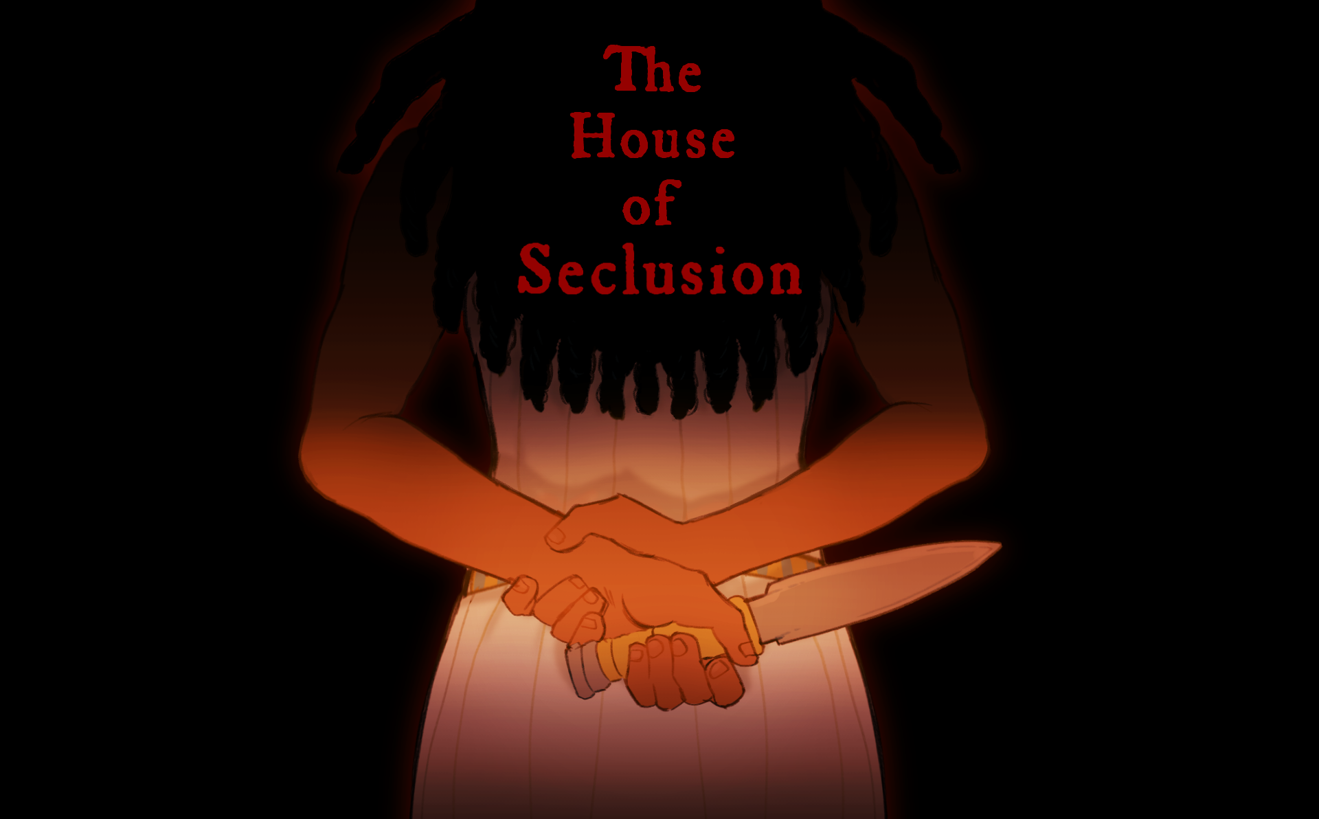 The House of Seclusion