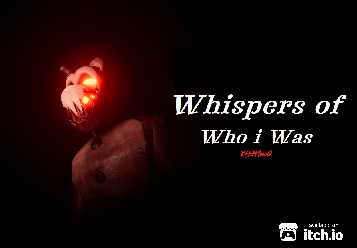 Whispers of who i was