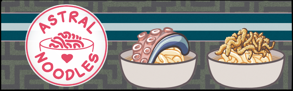 Astral Noodles