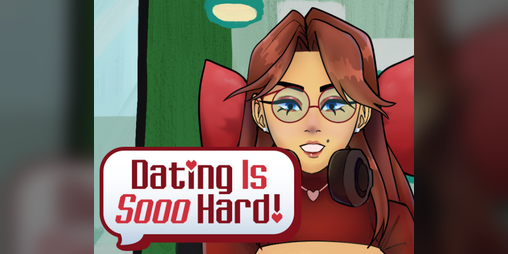 Cover image for Dating Is Sooo Hard!