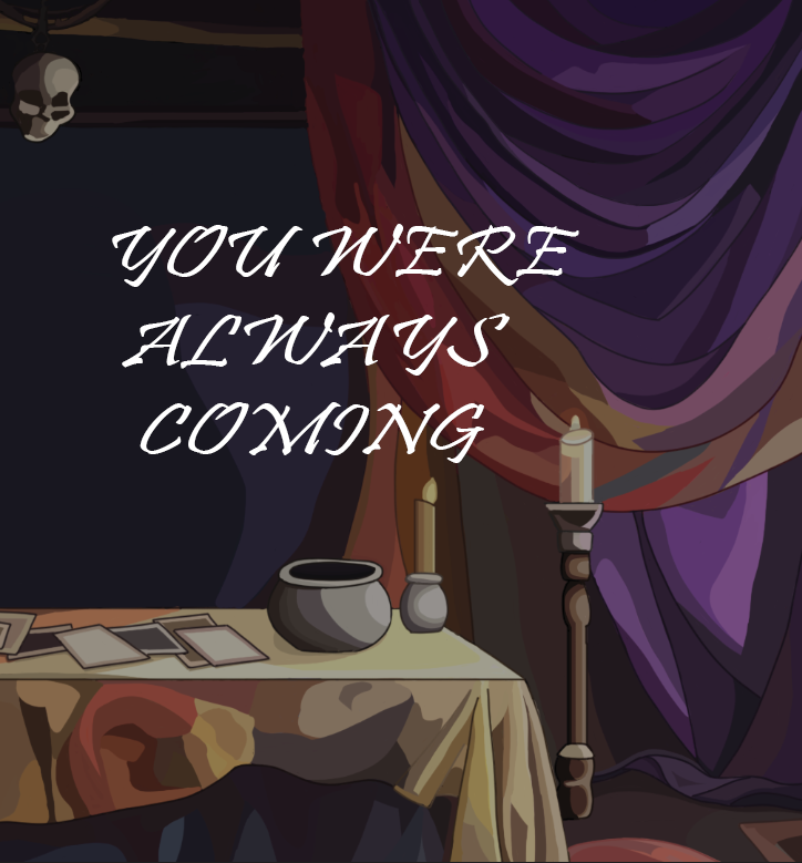 Cover image for You Were Always Coming