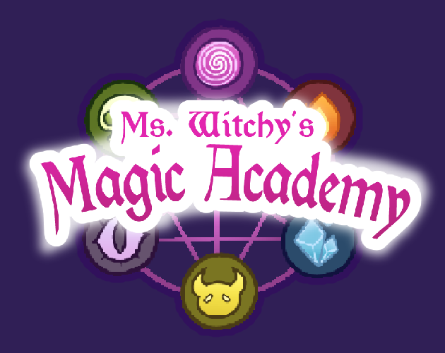 Cover image for Ms. Witchy's Magic Academy