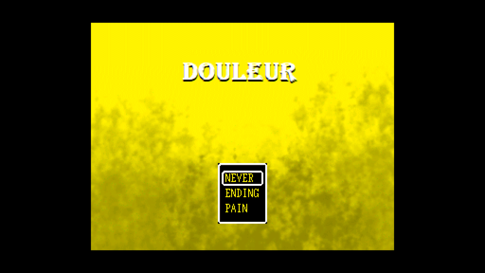 Douleur (Cancelled)