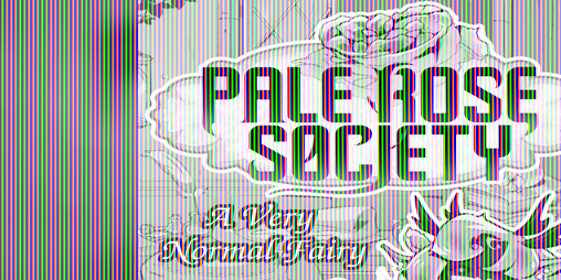 Cover image for Pale Rose Society: A Very Normal Fairy