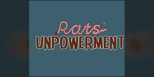 Cover image for Rat's Unpowerment