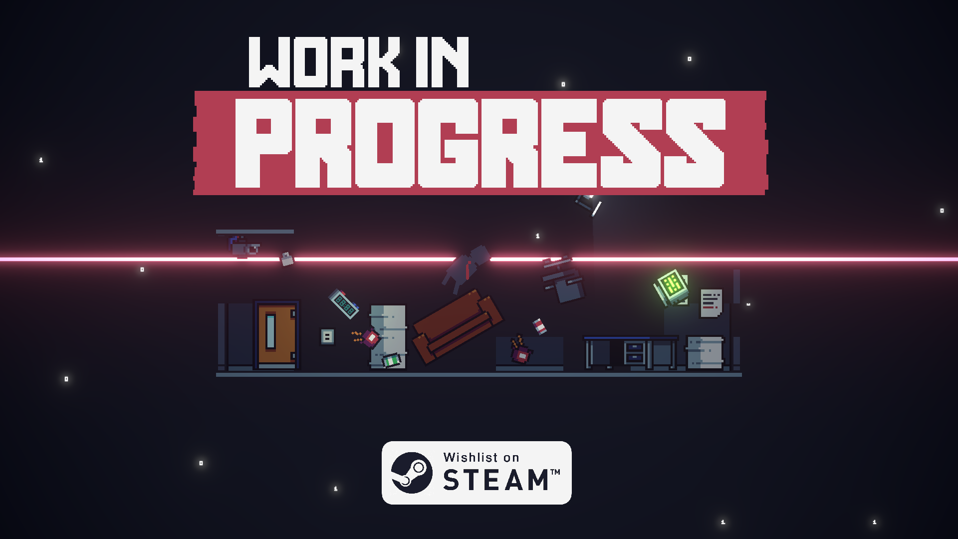 Work In Progress (Demo)