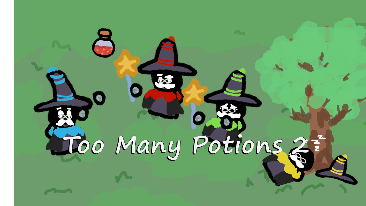 Cover image for Too Many Potions 2