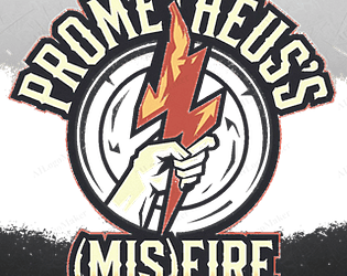 Prometheus's (Mis)fire