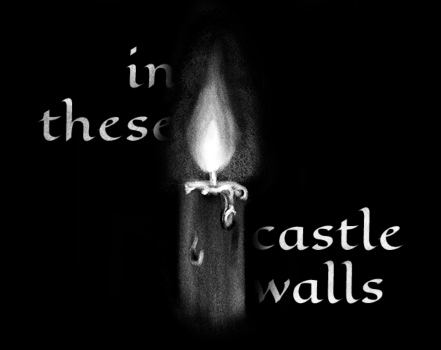 Cover image for In These Castle Walls: a TTRPG