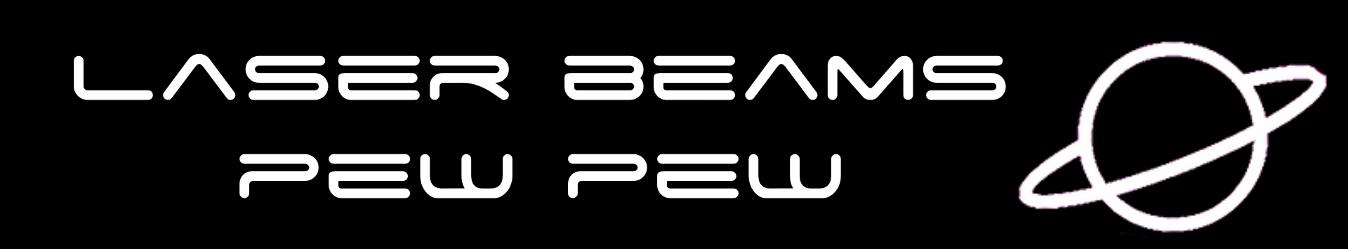 Laser beams pew pew
