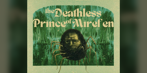 Cover image for The Deathless Prince of Mirefen