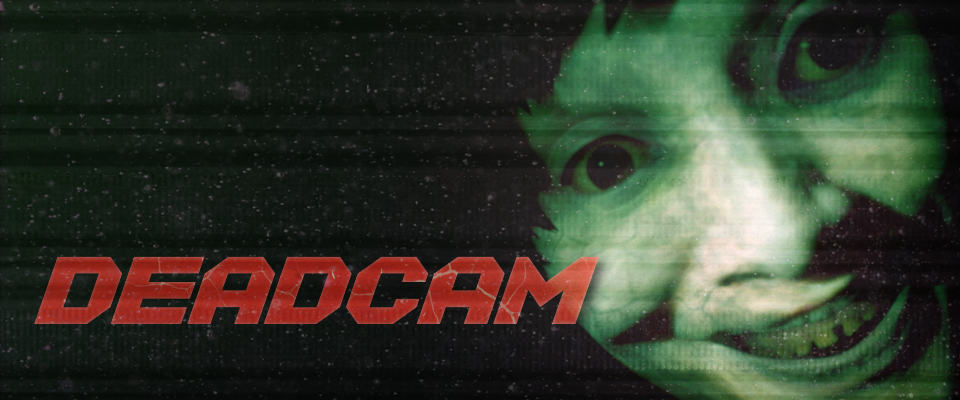 Deadcam (Demo)