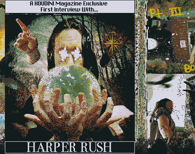 Cover image for HOUDINI Interview With Harper Rush - Pt. 3